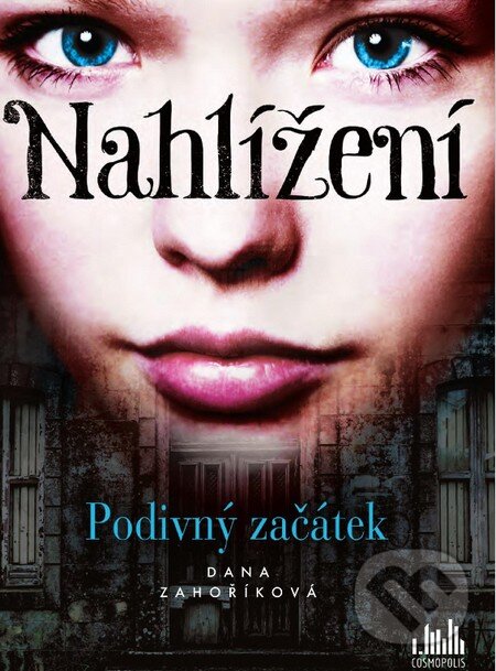 Kniha: Nahlížení (Dana Zahoříková). Grada, 2016