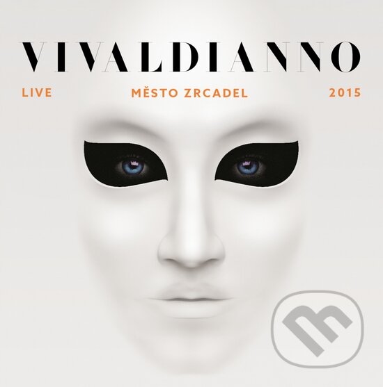Levně Vivaldianno: Město zrcadel (2 CD) - Vivaldianno