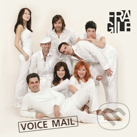 Fragile: Voice mail - Fragile, Hudobné albumy, 2007