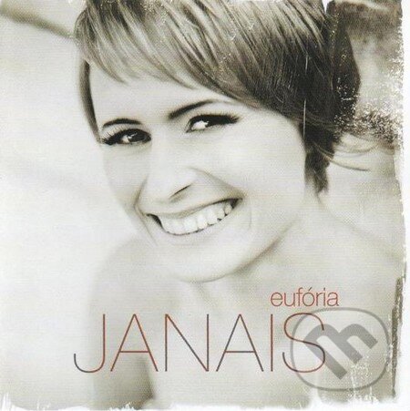Levně Janais: Eufória - Janais