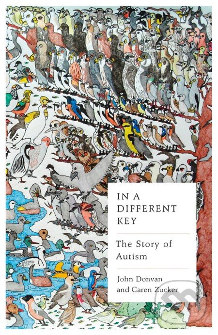 Kniha: In a Different Key (Caren Zucker a John Donvan)