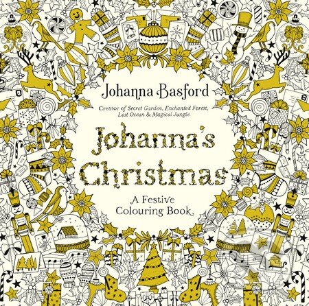 Levně Johanna's Christmas (A Festive Colouring Book) - Johanna Basford - kniha z kategorie Pre deti