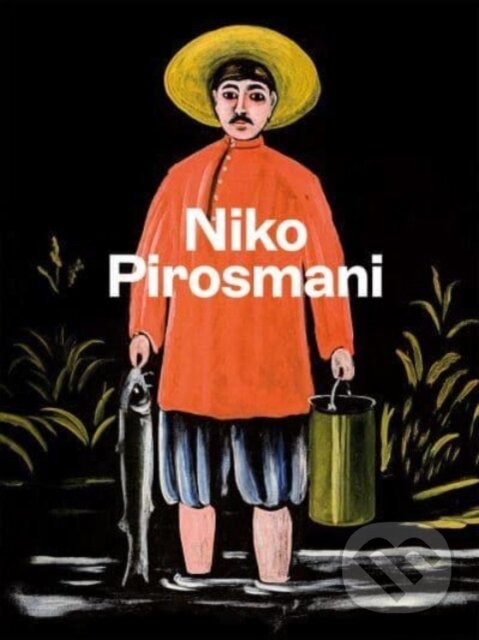 Levně Niko Pirosmani - kniha z kategorie Dejiny umenia