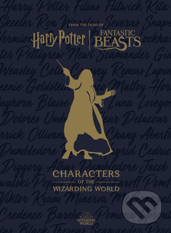 Harry Potter: The Characters of the Wizarding World - Jody Revenson, Titan Books, 2023