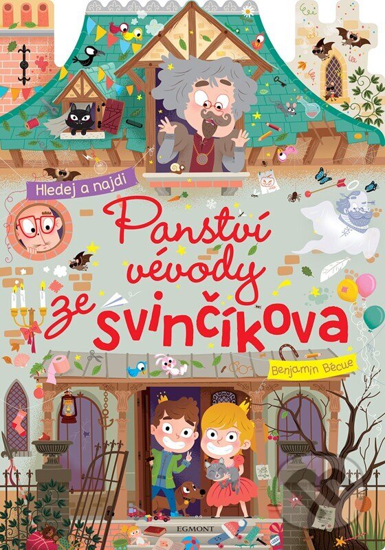 Kniha: Panství vévody ze Svinčíkova (Autorský kolektiv)