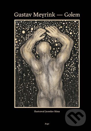 Levně Golem - Gustav Meyrink, Jaroslav Róna (ilustrátor)
