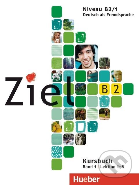 Ziel B2, Bd. 01. Niveau B2/1. Paket Kursbuch und Arbeitsbuch mit Lerner-Audio-CD/CD-ROM - Rosa-Maria Dallapiazza, Max Hueber Verlag