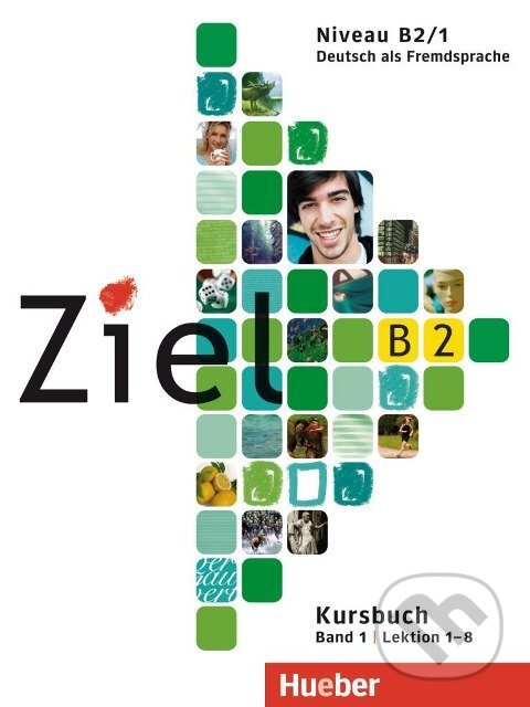 Levně Ziel B2, Bd. 01. Niveau B2/1. Paket Kursbuch und Arbeitsbuch mit Lerner-Audio-CD/CD-ROM - kniha z kategorie Jazykové učebnice a slovníky
