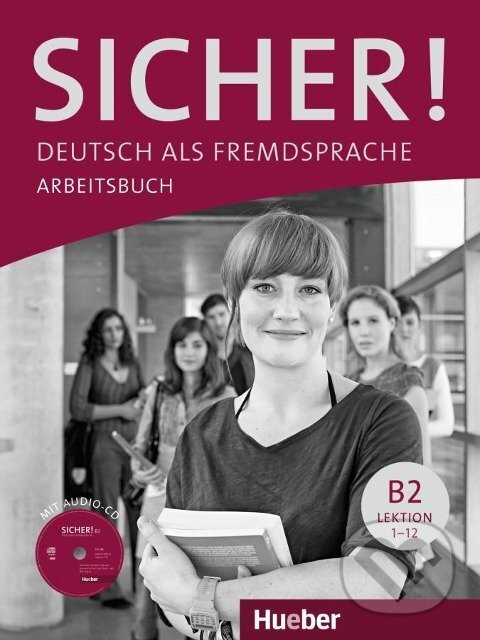 Sicher! B2 Arbeitsbuch mit CD-ROM koupíte na Martinus.cz