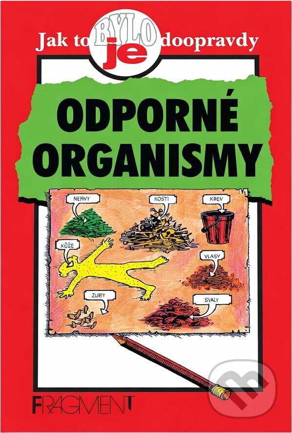 Kniha: Odporné organismy (Bob Fowke). Fragment, 2001