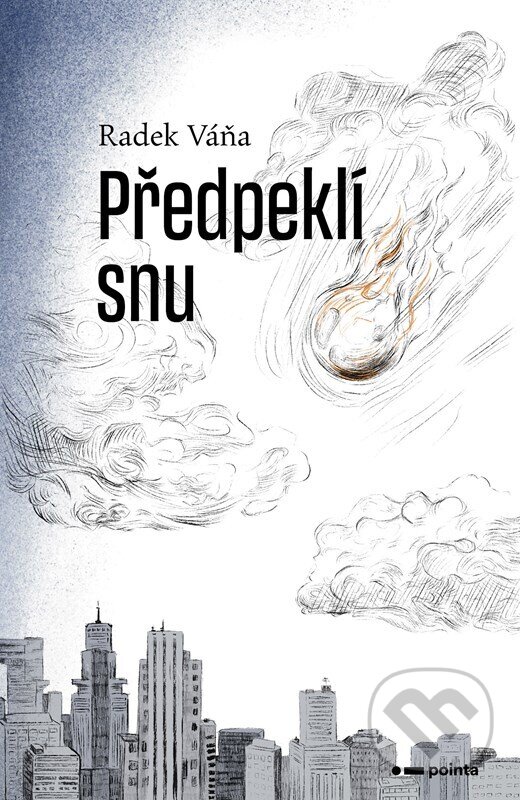 Levně Předpeklí snu - Radek Váňa - kniha z kategorie Beletria