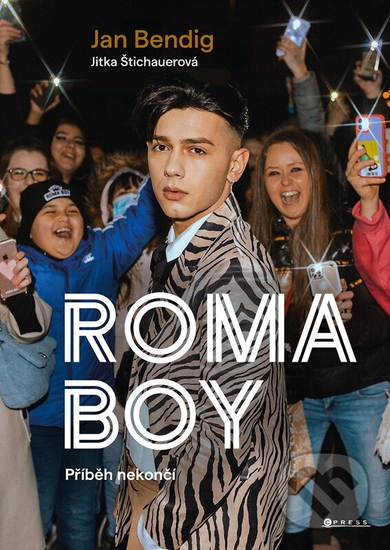 Levně Roma boy (Příběh nekončí) - Jitka Štichauerová, Jan Bendig - kniha z kategorie Životopisy