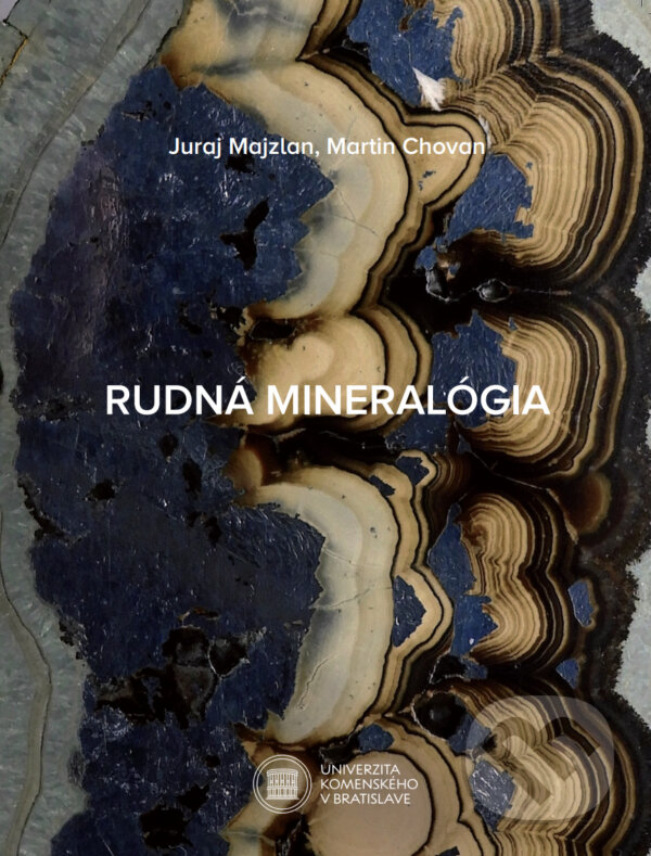 Levně Rudná mineralógia - Juraj Majzlan - kniha z kategorie Vysoké školy