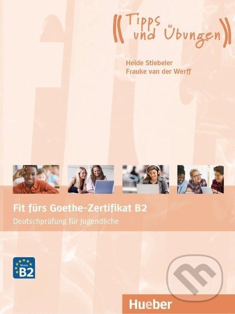 Kniha Fit fürs Goethe-Zertifikat B2