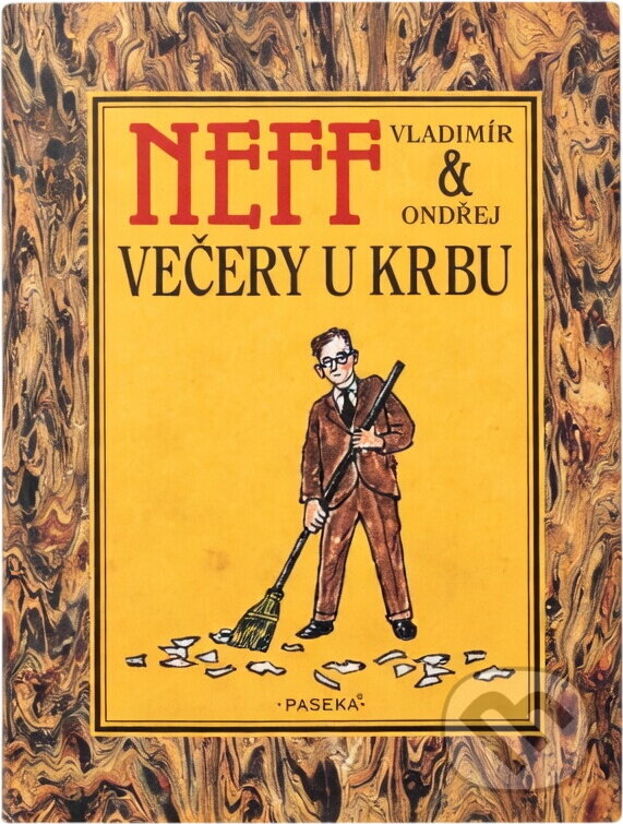 Kniha: Večery u krbu (Ondřej Neff a Vladimír Neff). Paseka, 1995