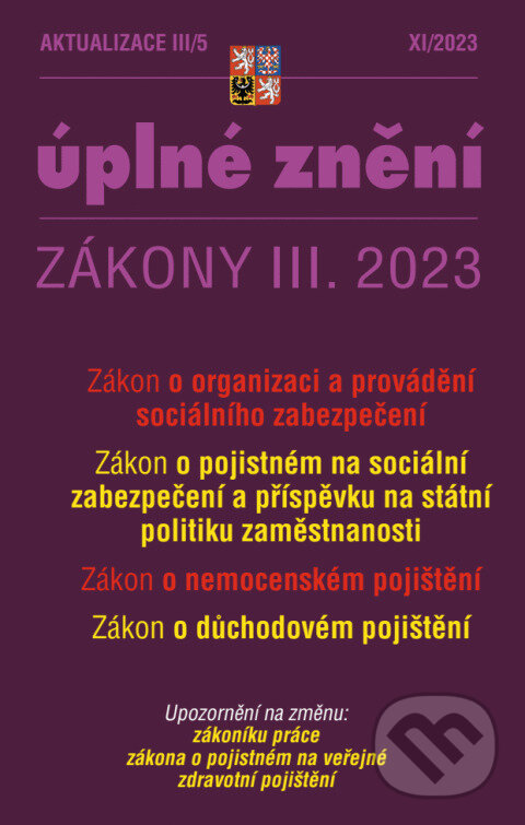 Levně Aktualizace III/5 - o organizaci a provádění sociálního zabezpečení