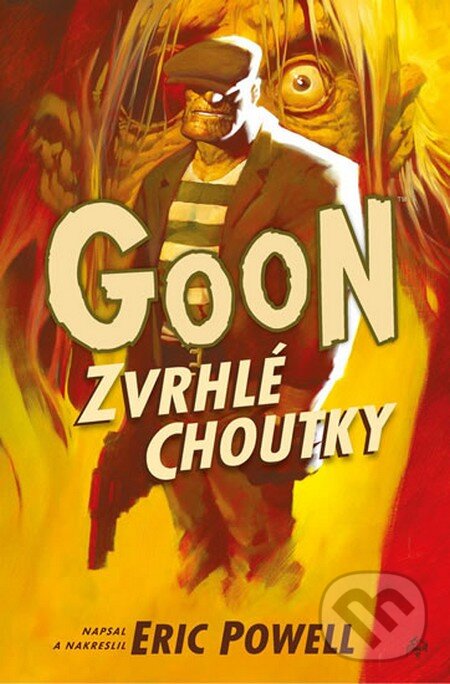 Levně Goon 5: Zvrhlé choutky - Eric Powell - kniha z kategorie Komiksy