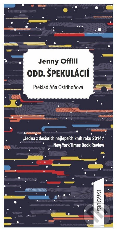 Levně Odd. špekulácií - Jenny Offill - kniha z kategorie Spoločenská beletria