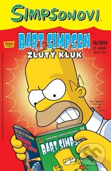 Levně Bart Simpson: Žlutý kluk (10/2014) - Matt Groening - kniha z kategorie Sci-fi, fantasy a komiksy