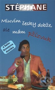 Levně Mluvím česky dobže, ale mám pžízvuk (z žabožroutova deníku) - kniha z kategorie Beletria