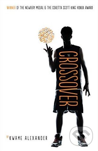 Levně The Crossover - Kwame Alexander - kniha z kategorie Beletria
