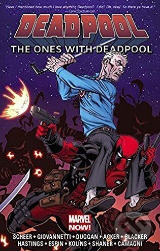 Levně Deadpool: The Ones With Deadpool - Paul Scheer, Nick Giovannetti, Gerry Duggan - kniha z kategorie Komiksy