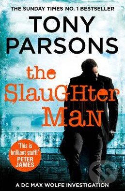 Levně The Slaughter Man - Tony Parsons - kniha z kategorie Thrillery