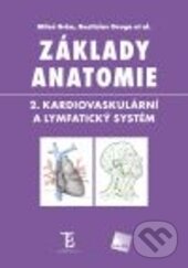 Levně Základy anatomie 2 (Kardiovaskulární a lymfatický systém) - kniha z kategorie Medicína