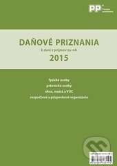 Levně Daňové priznania k dani z príjmov za rok 2015 - Valéria Jarinkovičová, Vladimír Pastierik, Ľubica Sekerková - kniha z kategorie Účtovníctvo…