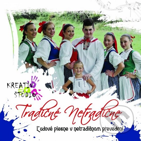Levně Kreativ Štúdio: Tradičné Netradičné - Kreativ Štúdio
