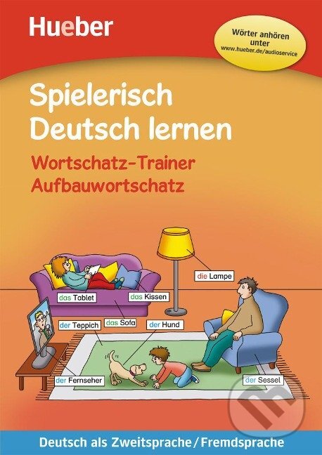Kniha Spielerisch Deutsch lernen - Wortschatz-Trainer - Aufbauwortschatz - neue Geschichten