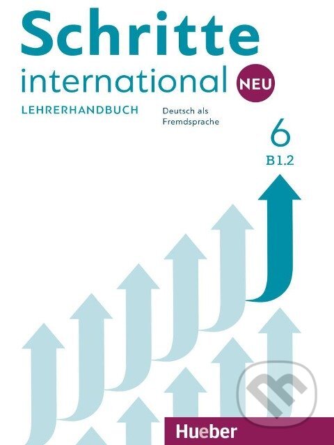 Levně Schritte international Neu 6 / Lehrerhandbuch B1.2 - kniha z kategorie Jazykové učebnice a slovníky