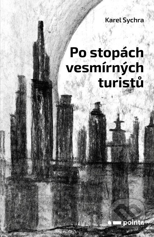 Levně Po stopách vesmírných turistů - Karel Sychra - kniha z kategorie Sci-fi