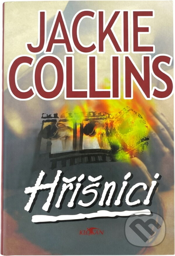 Kniha: Hříšníci (Jackie Collins). Alpress, 1999