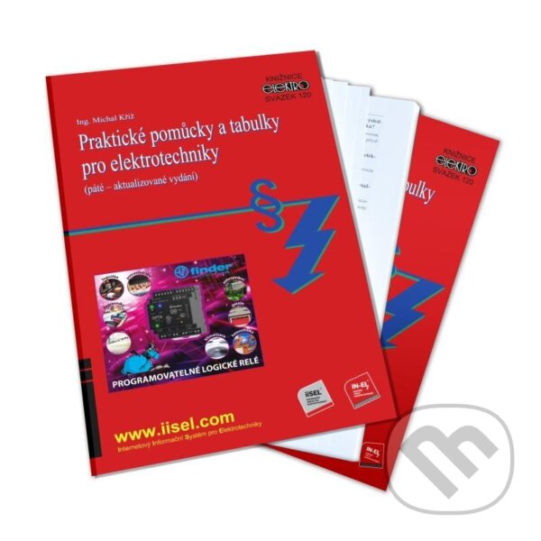 Levně Praktické pomůcky a tabulky pro elektrotechniky - Michal Kříž - kniha z kategorie Prírodné vedy a technika
