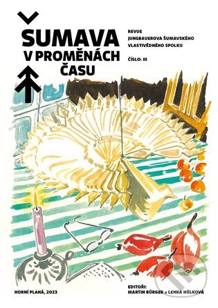 Šumava v proměnách času III. koupíte na Martinus.cz
