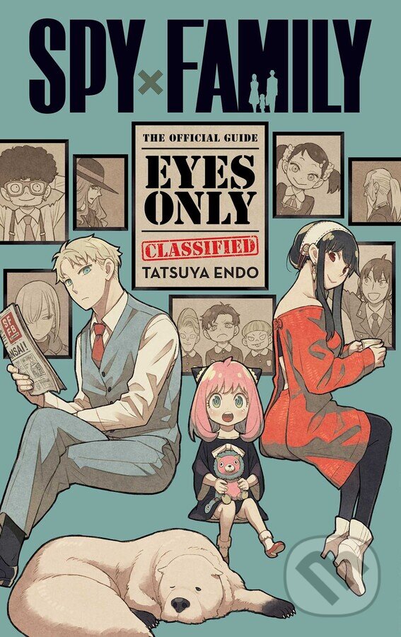 Levně Spy x Family: The Official Guide—Eyes Only - Tatsuya Endo - kniha z kategorie Komiksy