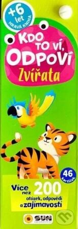 Levně Kdo to ví, odpoví! Zvířata - kniha z kategorie Naučné knihy