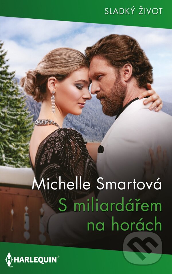 E-kniha: S miliardářem na horách (Michelle Smart). HarperCollins, 2023