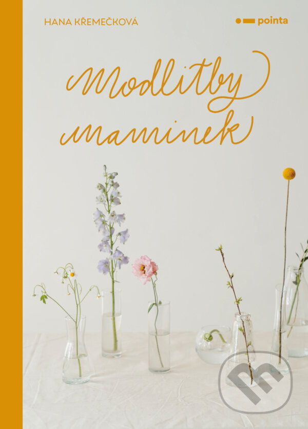 E-kniha: Modlitby maminek (Hana Křemečková). Pointa, 2023