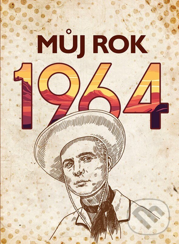 Levně Můj rok 1964 - kniha z kategorie 20. storočia