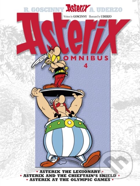 Levně Asterix Omnibus 4 (Includes Asterix the Legionary #10, Asterix and the Chieftain's Shield #11, and Asterix at the Olympic Games #12) - kniha z…