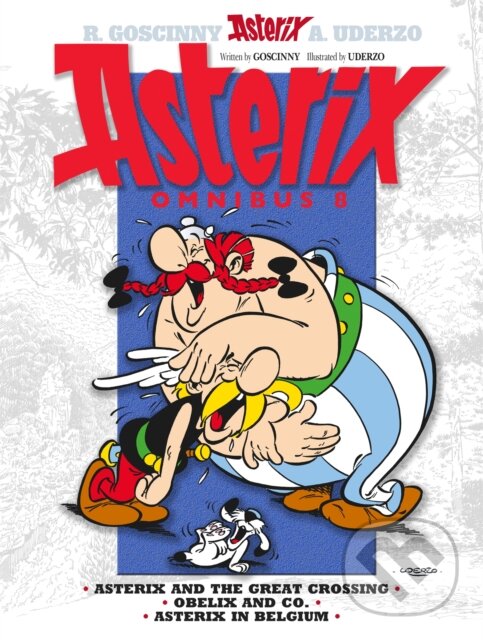 Levně Asterix Omnibus 8 (Includes Asterix and the Great Crossing #22, Obelix and Co. #23, and Asterix in Belgium #24) - kniha z kategorie Komiksy