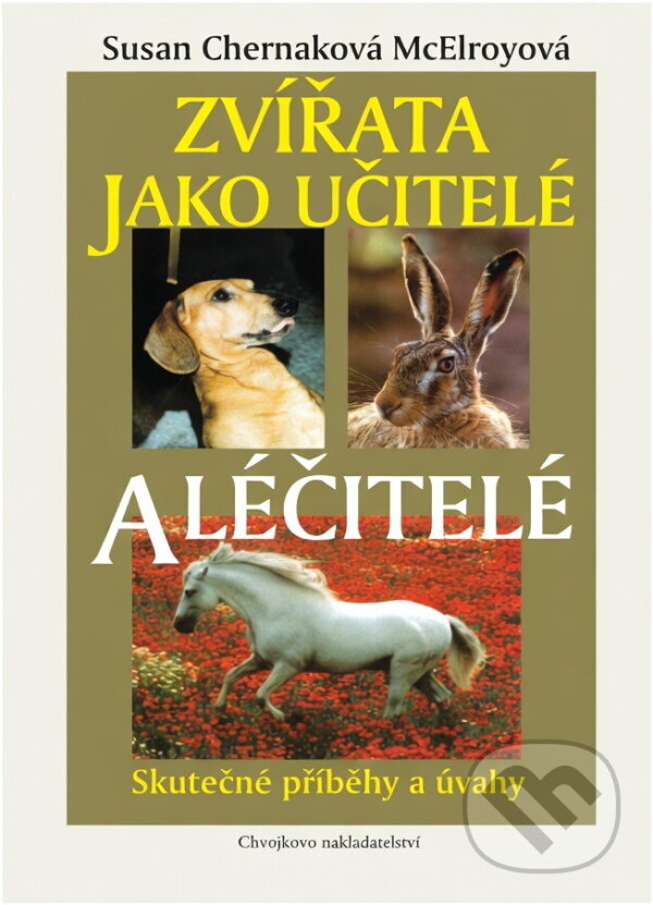 Kniha: Kokořínsko a České středohoří : 45 vybraných turistických tras (Daniela Novotná). , 2008