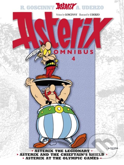 Levně Asterix Omnibus 4 (Asterix The Legionary, Asterix and The Chieftain's Shield, Asterix at The Olympic Games) - kniha z kategorie Komiksy