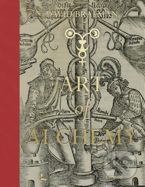Kniha: Art of Alchemy (David Brafman). Lannoo Publishers, 2023