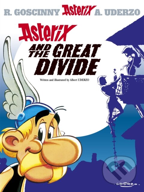 Levně Asterix and The Great Divide (Album 25) - René Goscinny, Albert Uderzo (ilustrácie) - kniha z kategorie Sci-fi, fantasy a komiksy