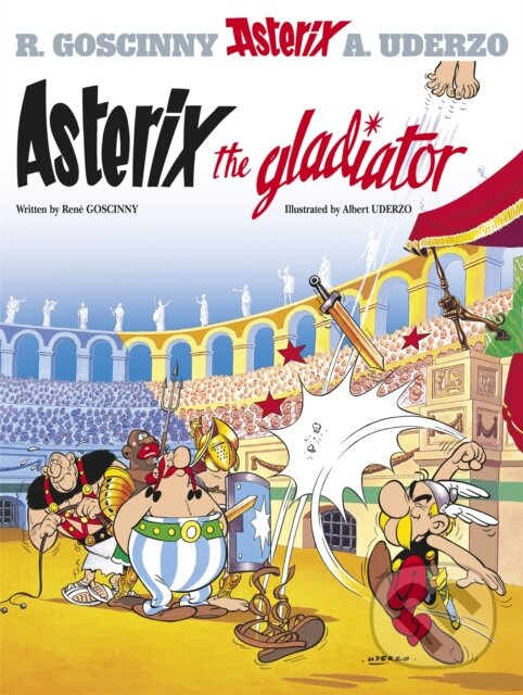 Levně Asterix The Gladiator (Album 4) - René Goscinny, Albert Uderzo (ilustrácie) - kniha z kategorie Sci-fi, fantasy a komiksy