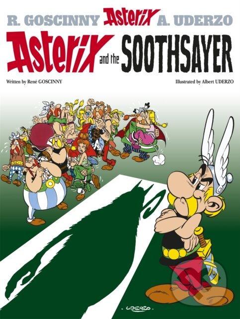 Levně Asterix and The Soothsayer (Album 19) - René Goscinny, Albert Uderzo (ilustrácie) - kniha z kategorie Sci-fi, fantasy a komiksy