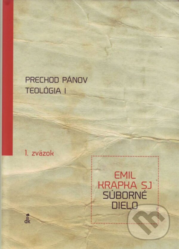 Kniha Prechod Pánov, Teológia I
